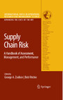 Supply Chain Risk - A Handbook of Assessment, Management, and Performance
