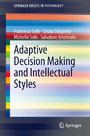 Adaptive Decision Making and Intellectual Styles