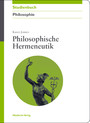 Philosophische Hermeneutik. (Akademie Studienbücher - Philosophie)