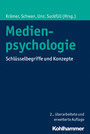 Medienpsychologie - Schlüsselbegriffe und Konzepte