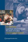 Psychologie und Psychotherapie für Schule und Studium - Ein praxisorientiertes Wörterbuch