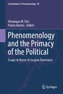 Phenomenology and the Primacy of the Political - Essays in Honor of Jacques Taminiaux