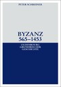 Byzanz 565-1453. Oldenbourg Grundriss der Geschichte, Band 22