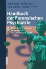 Handbuch der forensischen Psychiatrie - Band 5: Forensische Psychiatrie im Privatrecht und Öffentlichen Recht