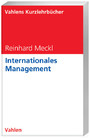 Internationales Management (WiSo-Kurzlehrbücher Betriebswirtschaft)