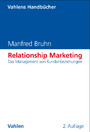 Relationship Marketing. - Das Management von Kundenbeziehungen (Vahlen Handbücher der Wirtschafts- und Sozialwissenschaften)