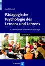 Pädagogische Psychologie des Lernens und Lehrens