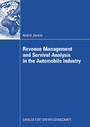 Revenue Management and Survival Analysis in the Automobile Industry
