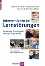 Interventionen bei Lernstörungen - Förderung, Training und Therapie in der Praxis