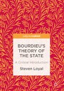 Bourdieu's Theory of the State - A Critical Introduction